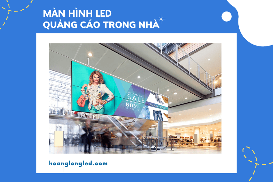 Cách lựa chọn màn hình LED quảng cáo hiệu quả nhất