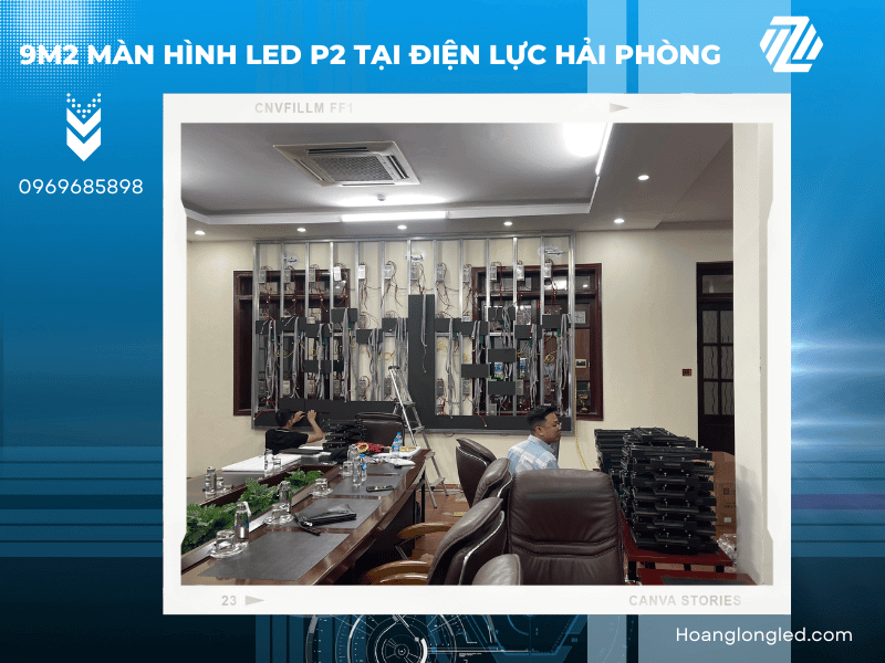 Hoàng Long LED thiết kế, thi công lắp đặt 9m2 màn hình LED P2 tại điện lực Hải Phòng Hoàng Long LED thiết kế, thi công lắp đặt 9m2 màn hình LED P2 tại điện lực Hải Phòng