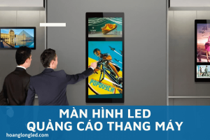 Màn hình LED quảng cáo trong thang máy