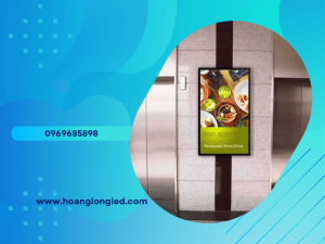 Màn hình LED quảng cáo trong thang máy