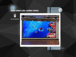 Màn hình LED chính hãng