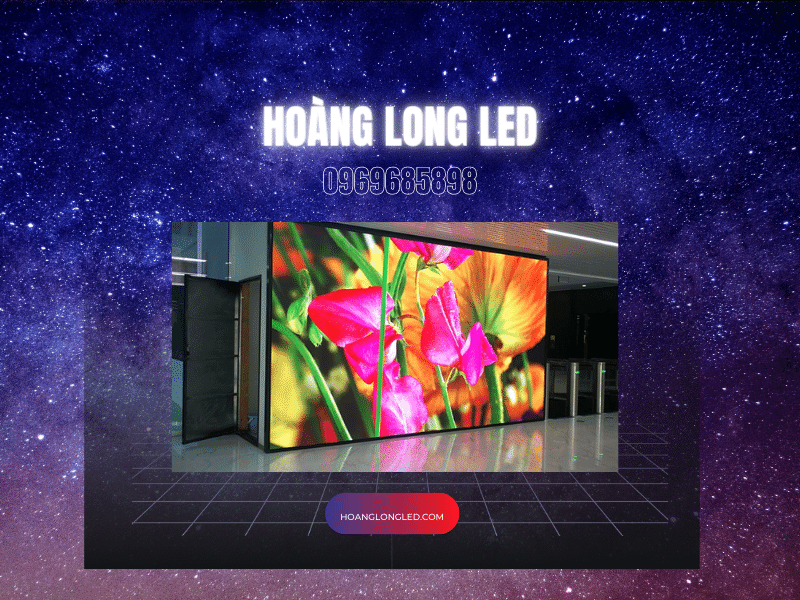 HOANGLONGLED - Màn hình LED là gì, tại sao lại phổ biến như vậy
