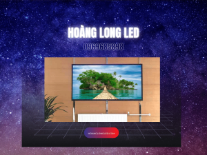 HOANGLONGLED - Màn hình LED là gì, tại sao lại phổ biến như vậy