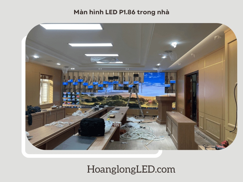 Màn hình LED P1.86 - Hiển thị chất lượng cao, tạo ấn tượng mạnh