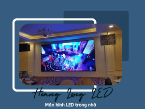 So sánh màn hình LED trong nhà với các công nghệ khác