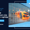 Tại sao các doanh nghiệp lớn chọn màn hình LED trong suốt