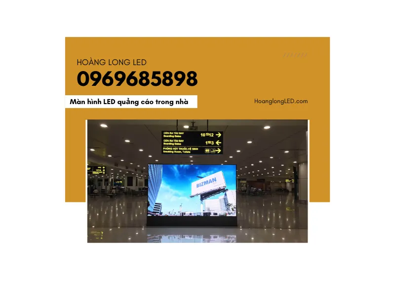 Màn hình LED quảng cáo trong nhà