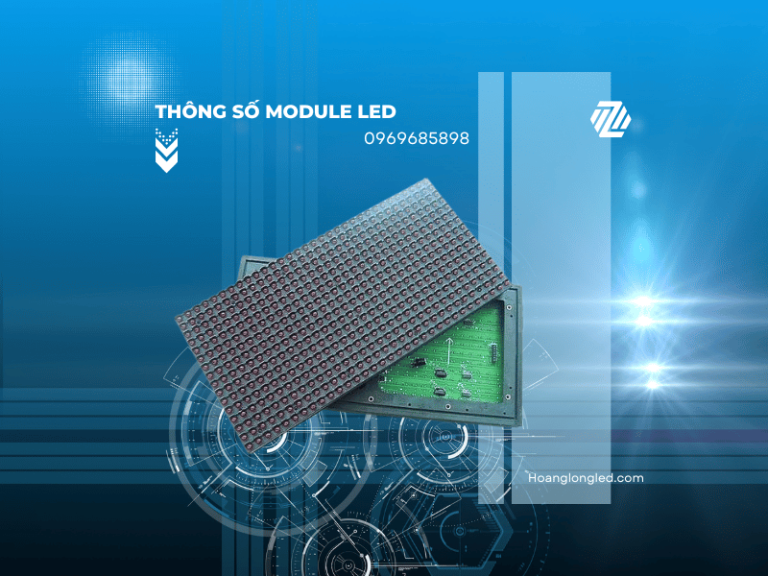 10 thông số bạn cần biết về module LED
