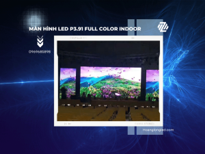 HOANGLONGLED - Màn hình led P3.91 full color indoor