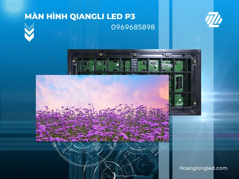 Màn hình Qiangli LED P3
