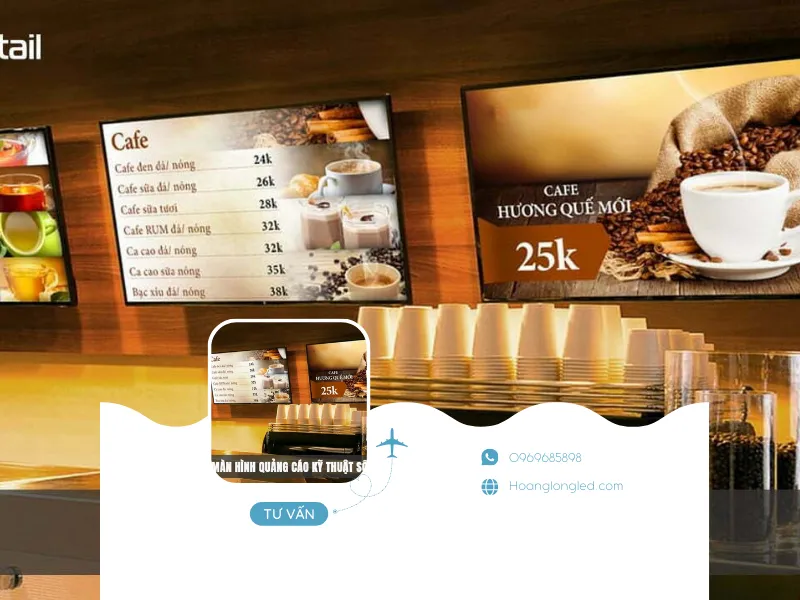 Màn hình quảng cáo kỹ thuật số bứt phá doanh số cửa hàng bạn