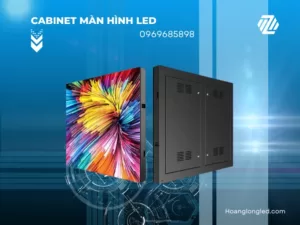 Cabinet màn hình LED là gì?