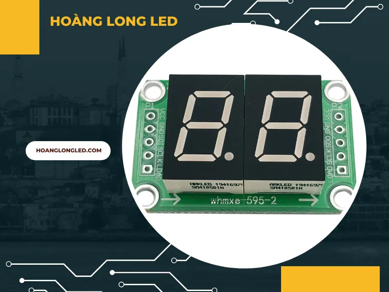 Sự đơn giản mạnh mẽ: LED 7 đoạn - hiển thị thông tin một cách chính xác và rõ ràng.