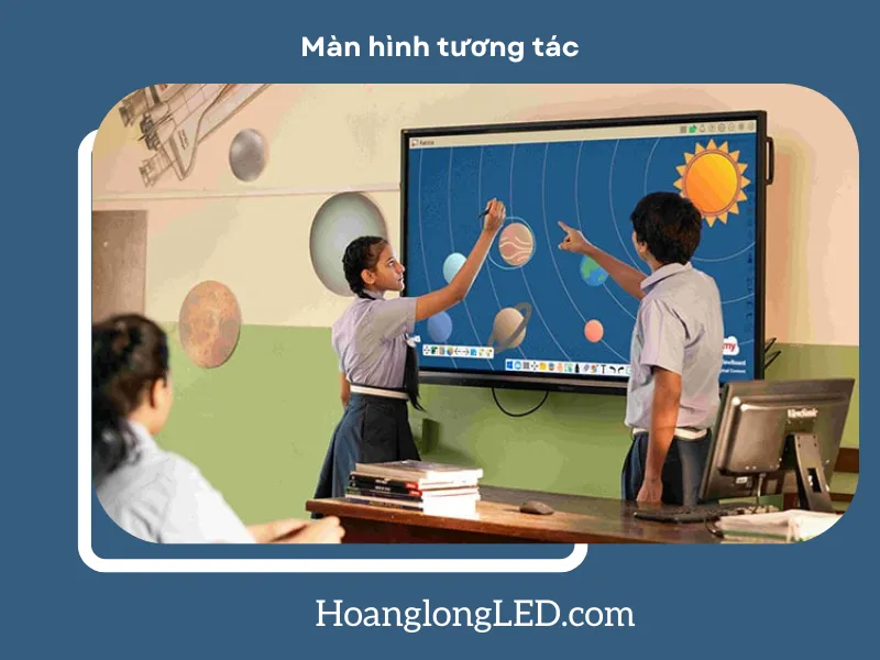 Màn hình tương tác