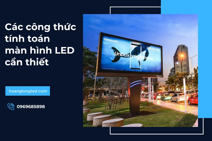 Các công thức tính toán màn hình LED cần thiết_1