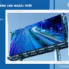 Các biện pháp bảo vệ màn hình LED ngoài trời