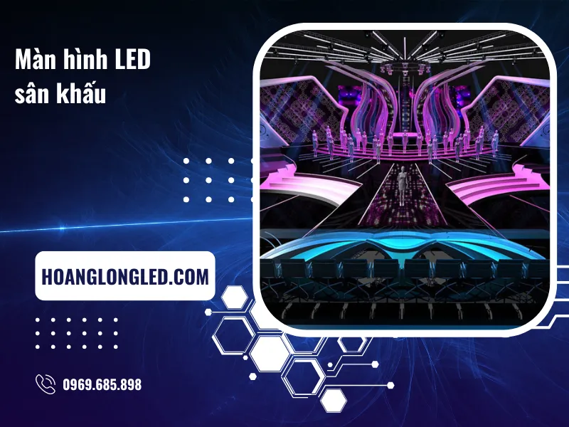 Cách sử dụng màn hình LED sân khấu hiệu quả nhất