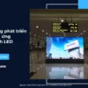 Xu hướng phát triển của hiệu ứng màn hình LED_7