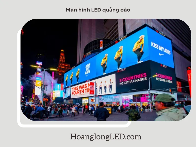 Màn hình LED quảng cáo – Một số thông tin hữu ích cần nắm