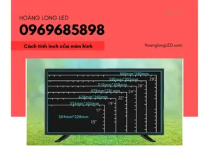 Cách tính inch của màn hình đơn giản, chính xác