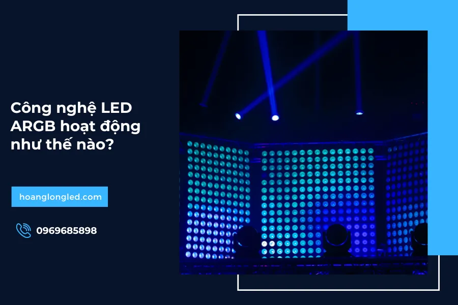 Công nghệ LED ARGB hoạt động như thế nào?