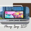 Tìm hiểu về màn hình LED 100 Inch, 200 Inch, 300 Inch, 400 Inch, 500 Inch