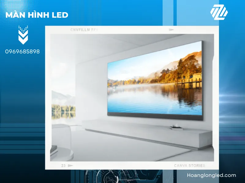 Công nghệ LED tiên tiến mang đến hình ảnh sắc nét và chân thực.