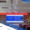 Hoàng Long LED Thi Công 35m² Màn Hình LED P2.5 (P2.5 LED Display) Tại Hải Quan Hà Giang