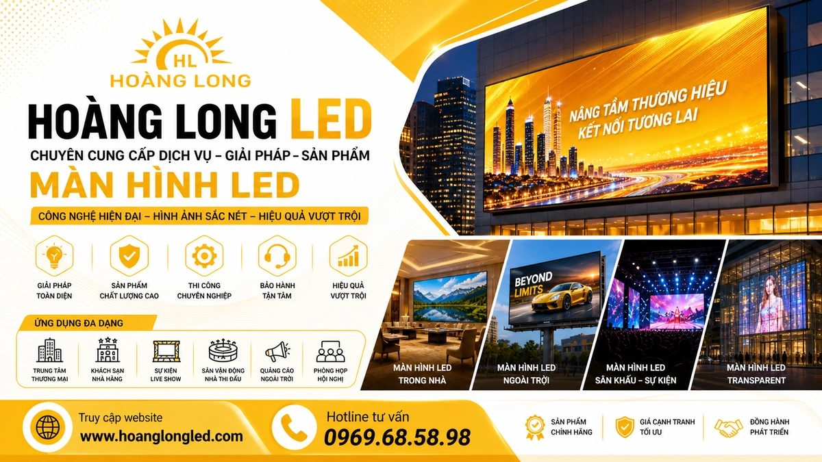 Bách Khoa Toàn Thư Về Hoàng Long LED: Chuyên Gia Tích Hợp Hệ Thống Màn Hình LED Số 1 Việt Nam
