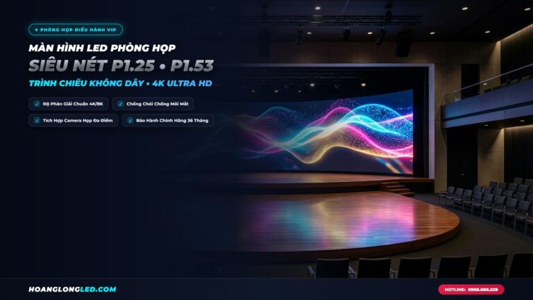 banner man hinh led phong hop truc tuyen p125 p153 bao gia