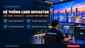 cau hinh he thong card dieu khien novastar man hinh led hoanglongled