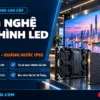 cong nghe man hinh led cob chip on board chong nuoc hoanglongled