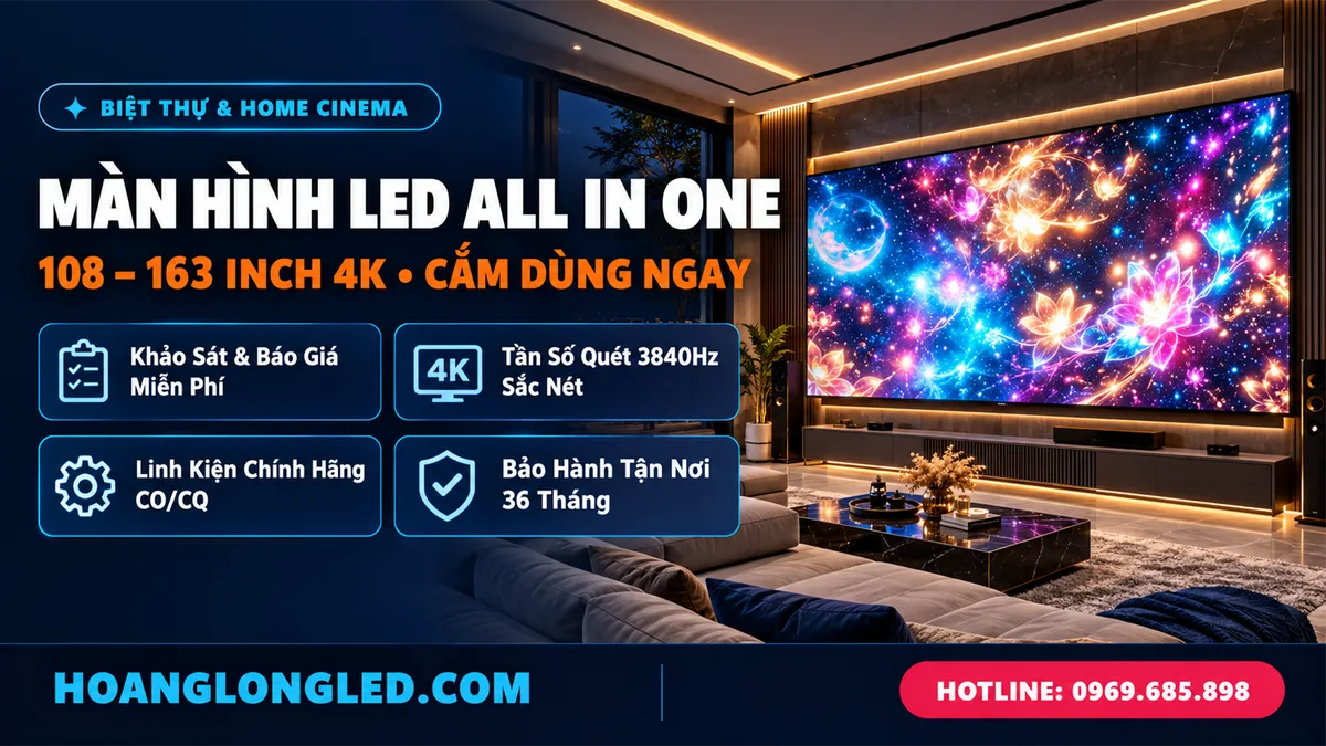 man hinh led all in one biet thu home cinema hoanglongled