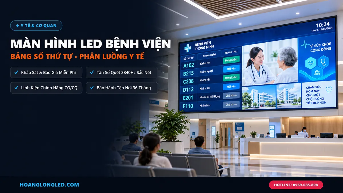 man hinh led benh vien trung tam y te thong minh hoanglongled