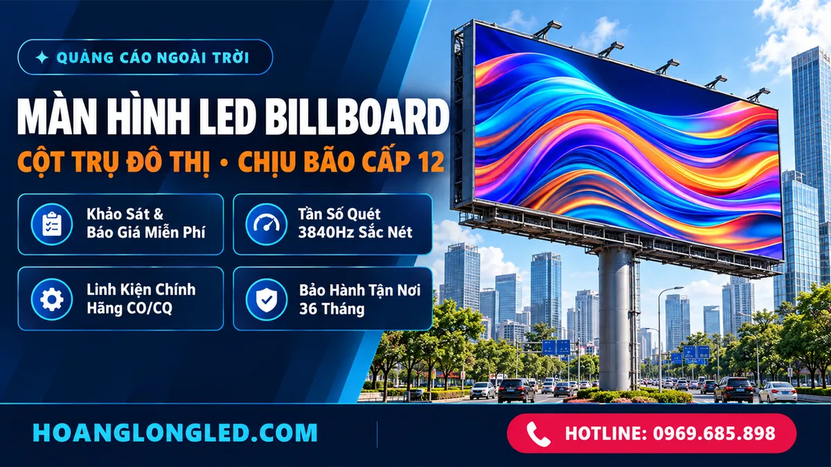 man hinh led billboard quang cao cot tru ngoai troi hoanglongled