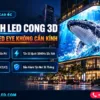 man hinh led cong 3d naked eye toa nha hien dai hoanglongled