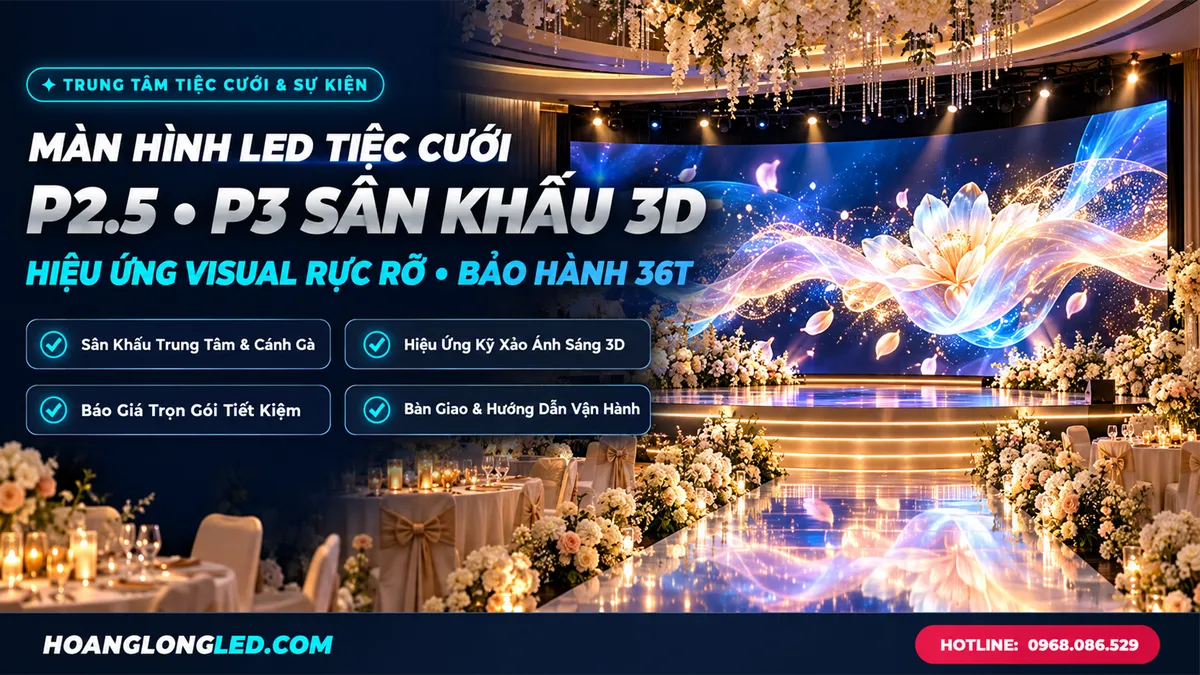 man hinh led tiec cuoi nha hang p25 p3 bao gia hoanglongled