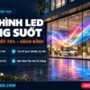 man hinh led trong suot transparent vach kinh toa nha hoanglongled