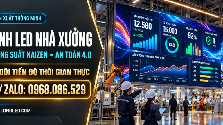 man hinh led nha xuong khu cong nghiep
