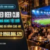 man hinh led quan cafe beer club nha hang