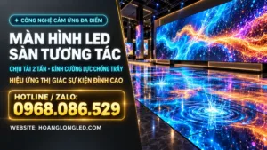 man hinh led san tuong tac cam ung