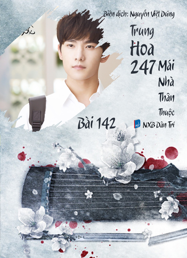 Audio – Sách Trung Quốc 247: Mái Nhà Thân Thuộc – Bài 200 – hoa Mộc Lan - 花木兰 (花木蘭) – Huā Mùlán