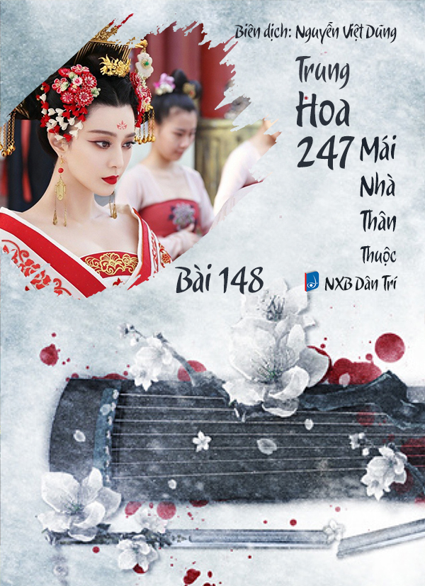 Audio – Sách Trung Quốc 247: Mái Nhà Thân Thuộc – Bài 200 – hoa Mộc Lan - 花木兰 (花木蘭) – Huā Mùlán