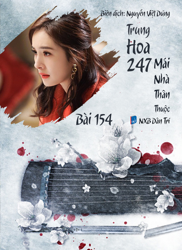 Audio – Sách Trung Quốc 247: Mái Nhà Thân Thuộc – Bài 200 – hoa Mộc Lan - 花木兰 (花木蘭) – Huā Mùlán