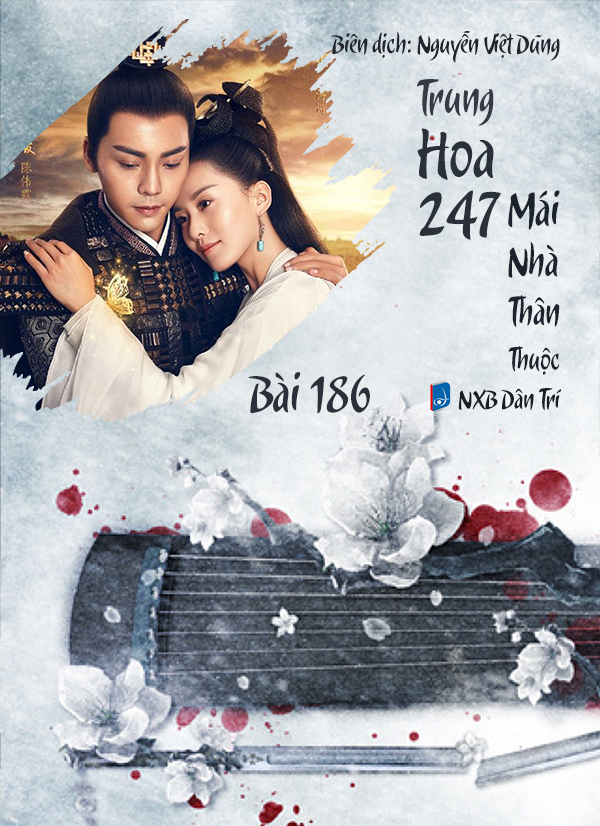 Audio – Sách Trung Quốc 247: Mái Nhà Thân Thuộc – Bài 200 – hoa Mộc Lan - 花木兰 (花木蘭) – Huā Mùlán