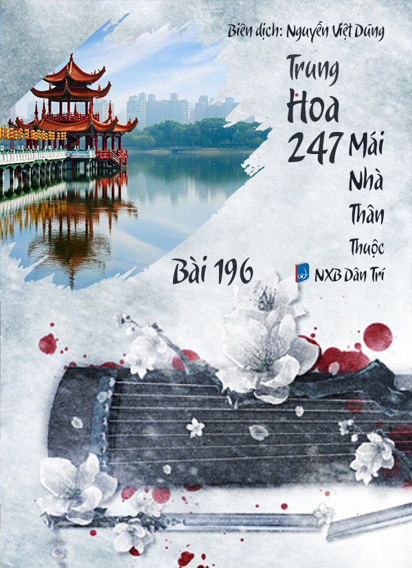 Audio – Sách Trung Quốc 247: Mái Nhà Thân Thuộc – Bài 200 – hoa Mộc Lan - 花木兰 (花木蘭) – Huā Mùlán
