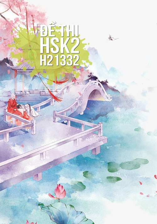 Xem, Tải Miễn Phí đề Thi Hsk2 Có đáp án (kèm Audio) - Đề H20901.pdf
