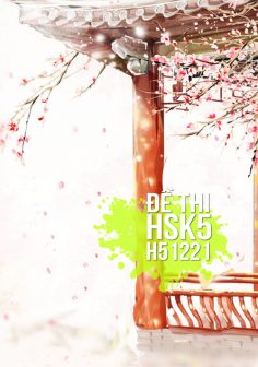 Xem, tải miễn phí đề thi HSK5 có đáp án (Kèm Audio) – Đề H51221.PDF