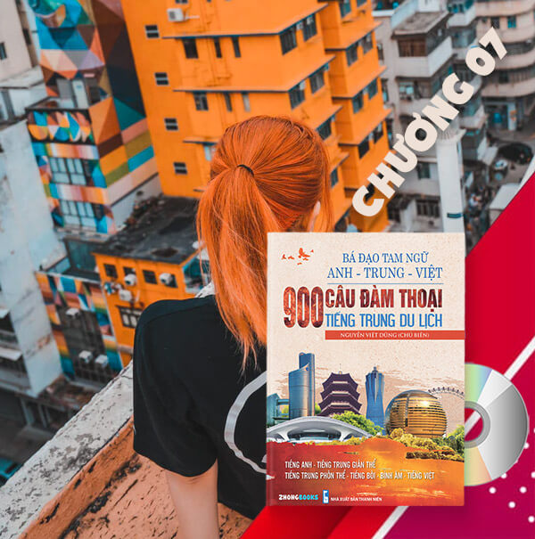 Audio nghe sách Bá đạo tam ngữ Anh - Trung - Việt 900 câu đàm thoại tiếng Trung du lịch - Chương 01