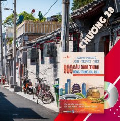 Audio nghe sách Bá đạo tam ngữ Anh – Trung – Việt 900 câu đàm thoại tiếng Trung du lịch – Chương 28
